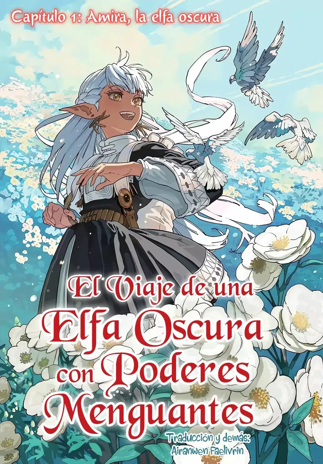 Portada de El Viaje De Una Elfa Oscura Con Poderes Menguantes