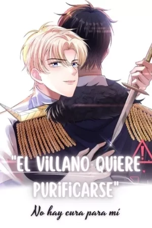 Portada de El villano quiere purificarse
