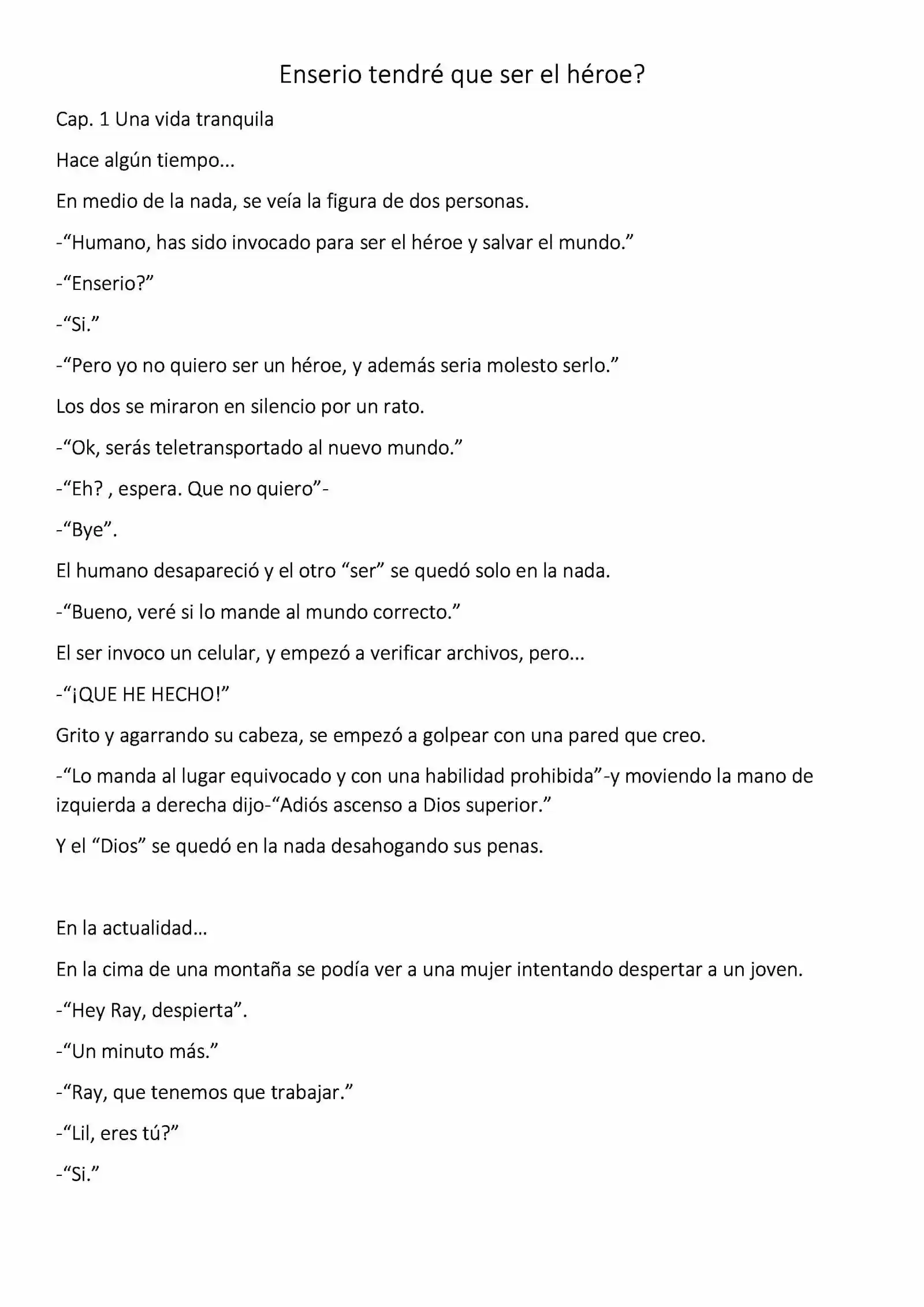 Portada de En Serio Tendre Que Ser El Heroe