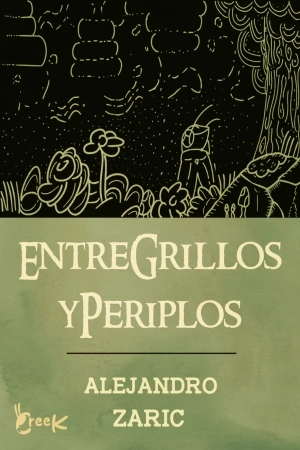Portada de ENTRE GRILLOS Y PERIPLOS