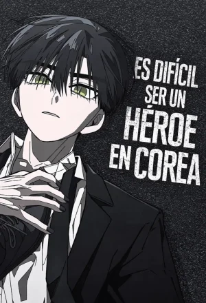 Portada de Es dificil ser un Heroe en Corea