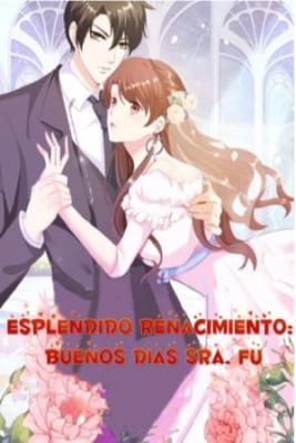 Portada de Esplendido Renacimiento Buenos Dias Sra Fu