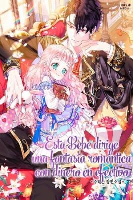Portada de Esta Bebe Dirige Una Fantasia Romantica Con Dinero En Efectivo