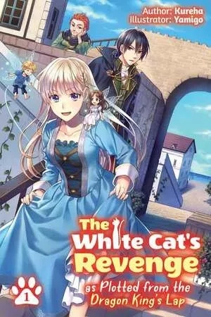 Portada de Fukushuu wo Chikatta Shironeko wa Ryuuou no Hiza no Ue de Damin wo Musaboru