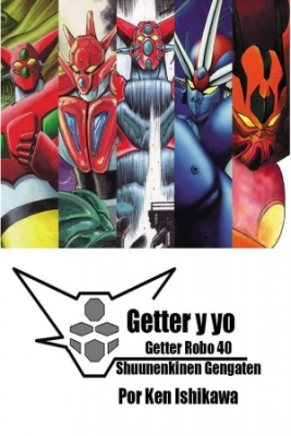 Portada de Getter Y Yo