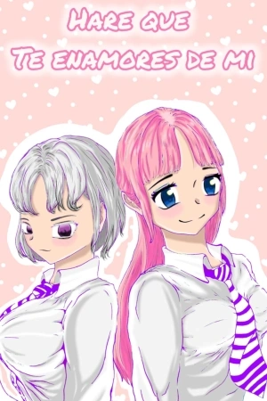 Portada de Haré que te enamores de mi