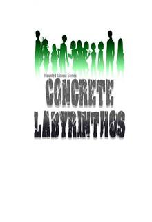 Portada de Haunted School Concrete Labyrinthos