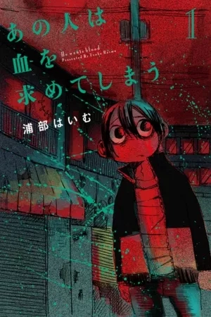 Portada de He Wants Blood