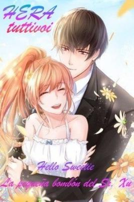 Portada de Hello Sweetie La Pequena Bombon Del Sr Xu