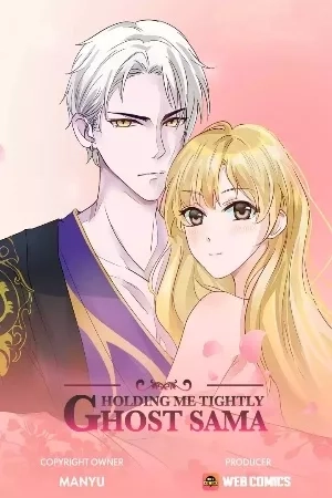Portada de Holding Me Tightly, Ghost Sama