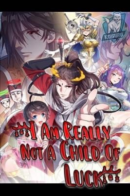 Portada de I Am Really Not A Child Of Luck