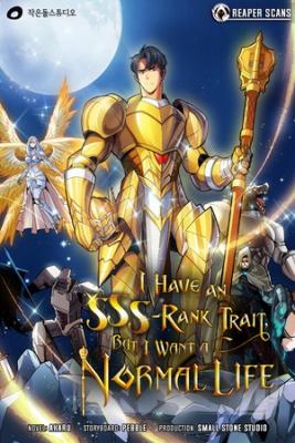 Portada de I Have An Sss Rank Trait But I Want A Normal Life