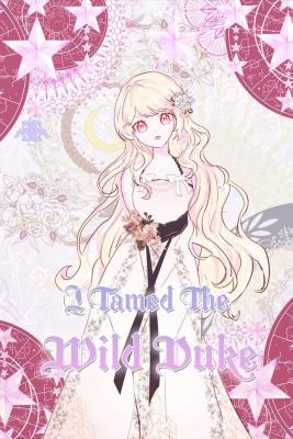 Portada de I Tamed The Wild Duke