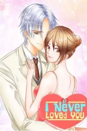 Portada de If I Never Loved You