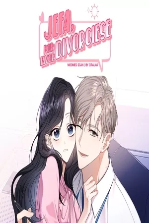 Portada de ¡Jefa, por favor divórciese!
