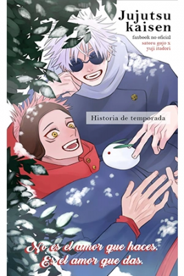 Portada de Jujutsu Kaisen Dj It S Not The Love You Make It S The Love You Give