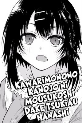 Portada de Kawarimonono Kanojo Ni Mousukoshi Dake Tsukiau Hanashi