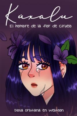 Portada de Kuxalu El Hombre De La Flor De Ciruelo