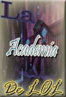 Portada de La Academia De Lol