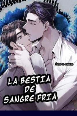 Portada de La Bestia De Sangre Fria Cold Blooded Beast