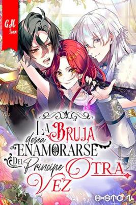 Portada de La Bruja Desea Otra Vez Enamorarse Del Principe