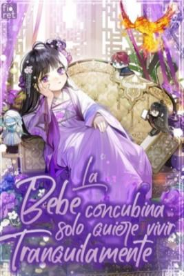 Portada de La Dama Bebe Concubina Solo Desea Vivir Tranquilamente