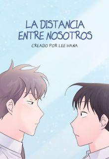 Portada de La Distancia Entre Nosotros