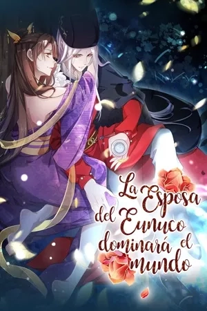 Portada de LA ESPOSA DEL EUNUCO DOMINARÁ EL MUNDO