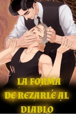 Portada de La Forma De Rezarle Al Diablo
