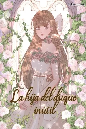 Portada de la hija del duque inútil salva el mundo