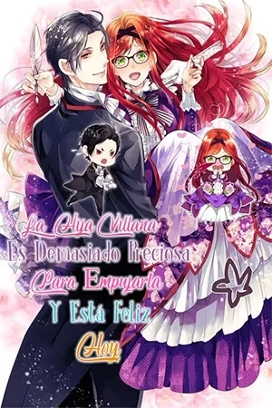 Portada de La hija villana es demasiado preciosa para empujarla y esta feliz hoy