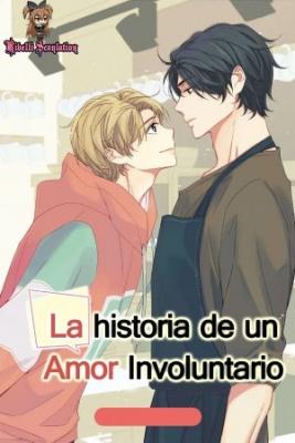 Portada de La Historia De Un Amor Involuntario
