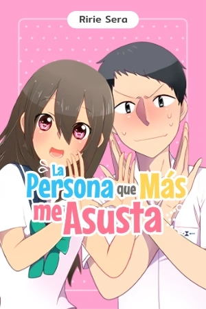 Portada de La Persona Que Más Me Asusta