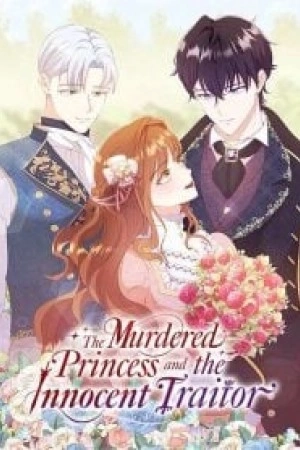 Portada de La Princesa Asesinada Y El Traidor Inocente