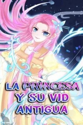 Portada de La Princesa Y Su Vid Antigua