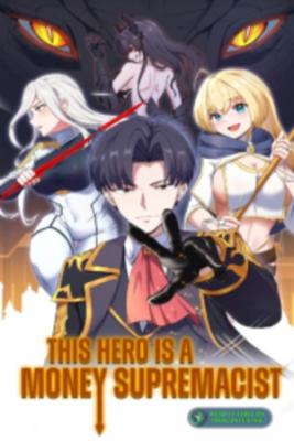 Portada de La Supremacia Del Heroe Del Dinero