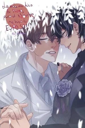 Portada de La Vida Me Hizo Tu Primo Pero El Norte Me Hizo Tu Esposo