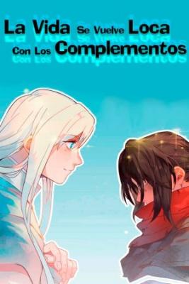 Portada de La Vida Se Vuelve Loca Con Los Complementos