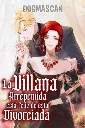 Portada de La villana arrepentida está feliz de estar divorciada