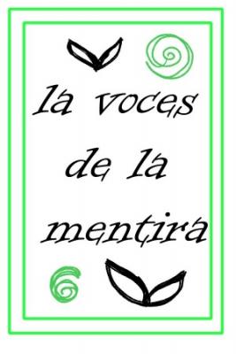 Portada de La Voces De La Mentira