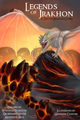 Portada de Legends Of Jrakhon A Day Of Dragons Story