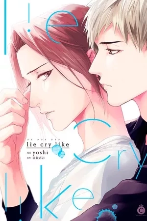 Portada de Lie Cry Like