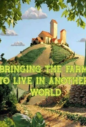 Portada de Llevando la Granja para Vivir en Otro Mundo
