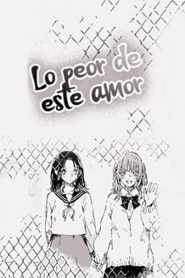 Portada de Lo Peor De Este Amor