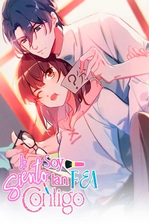 Portada de Lo siento soy tan fea contigo