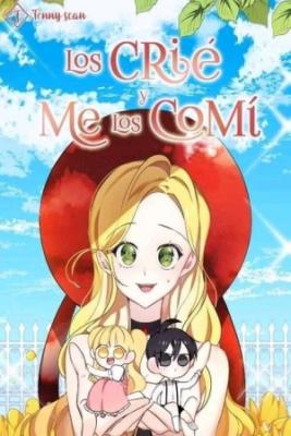 Portada de Los Crie Y Me Los Comi