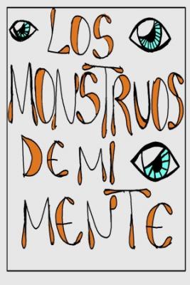 Portada de Los Monstruos De Mi Mente
