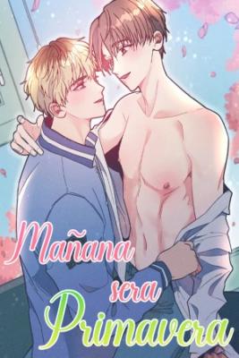 Portada de Manana Sera La Primavera