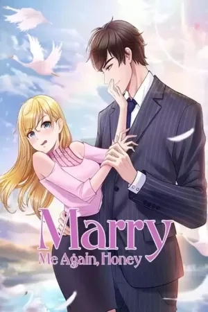 Portada de Marry me again, honey