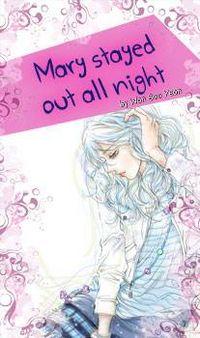 Portada de Mary Stayed Out All Night